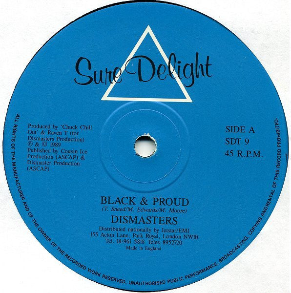 The Dismasters : Black & Proud (12")