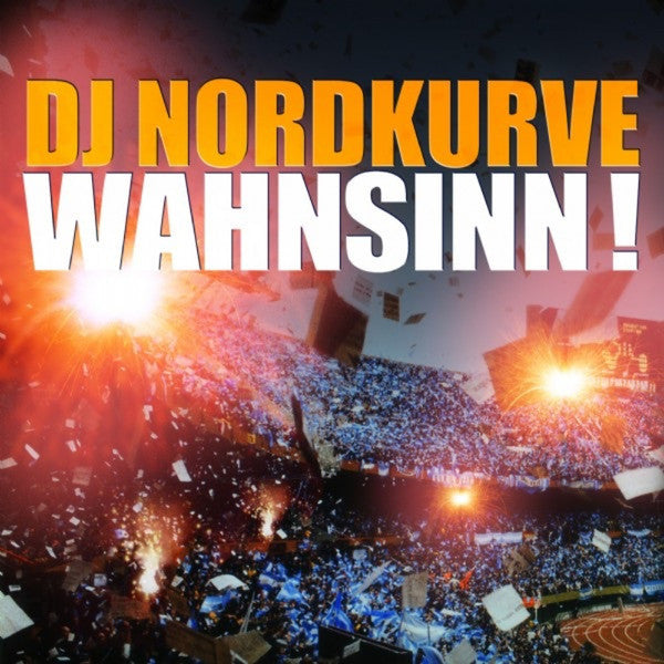 DJ Nordkurve : Wahnsinn!  (CD, Maxi, Car)