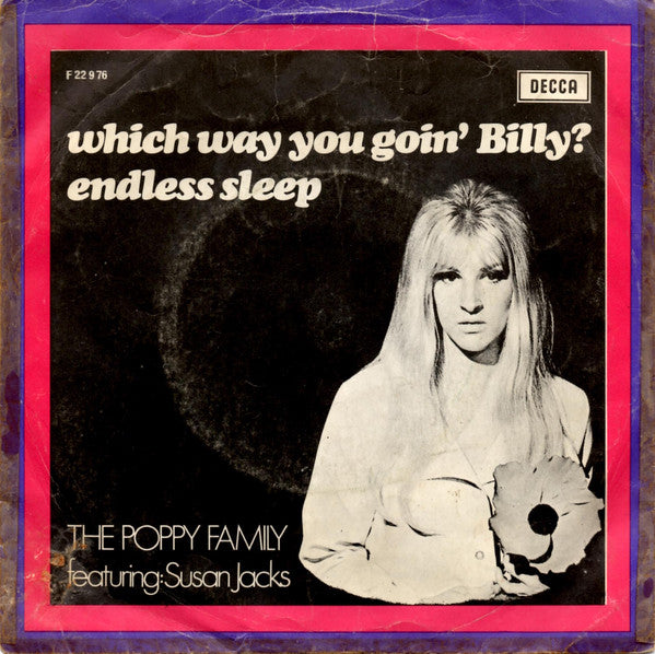 The Poppy Family : Which Way You Goin' Billy? (7", Single)