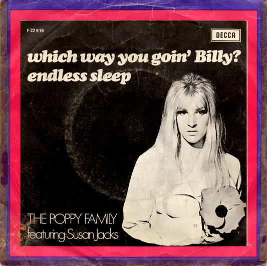 The Poppy Family : Which Way You Goin' Billy? (7", Single)