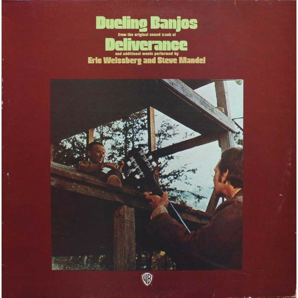 Eric Weissberg And Steve Mandell : Dueling Banjos (Deliverance Soundtrack) (LP, Album, RE)
