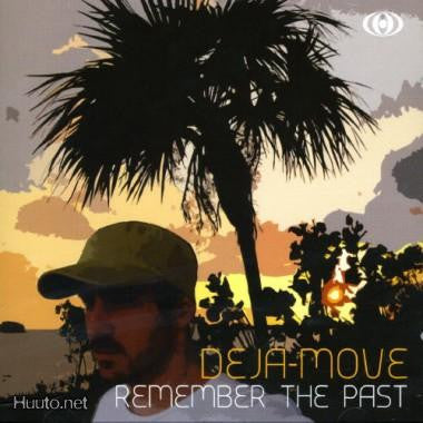 Deja-Move : Remember The Past (CD, Album)