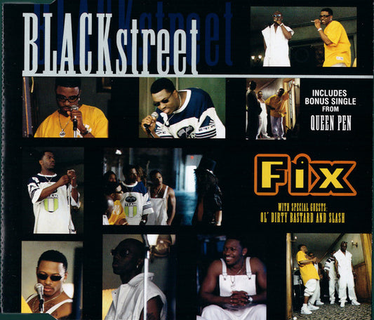 Blackstreet With Special Guests Ol' Dirty Bastard And Slash (3) : Fix (CD, Maxi)