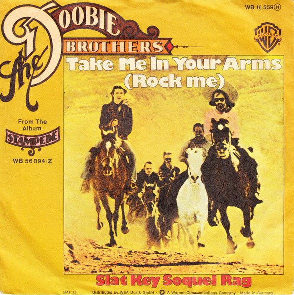 The Doobie Brothers : Take Me In Your Arms (Rock Me) (7", Single)
