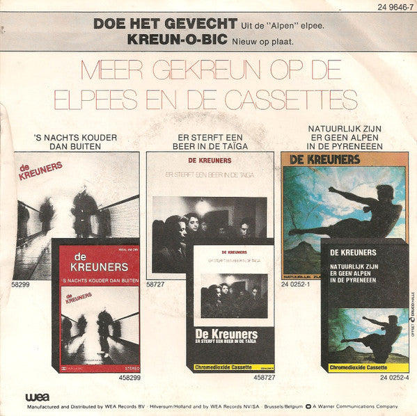 De Kreuners : Doe Het Gevecht (7", Single)