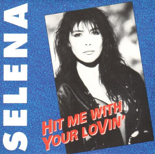 Selena (3) : Hit Me With Your Lovin' (CD, Single)