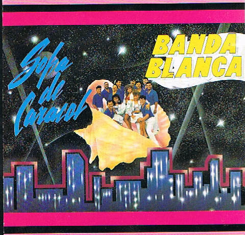 Banda Blanca : Sopa De Caracol (CD, Album)