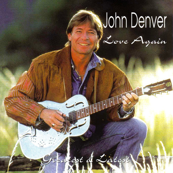John Denver : Love Again (Greatest & Latest) (CD, Album)