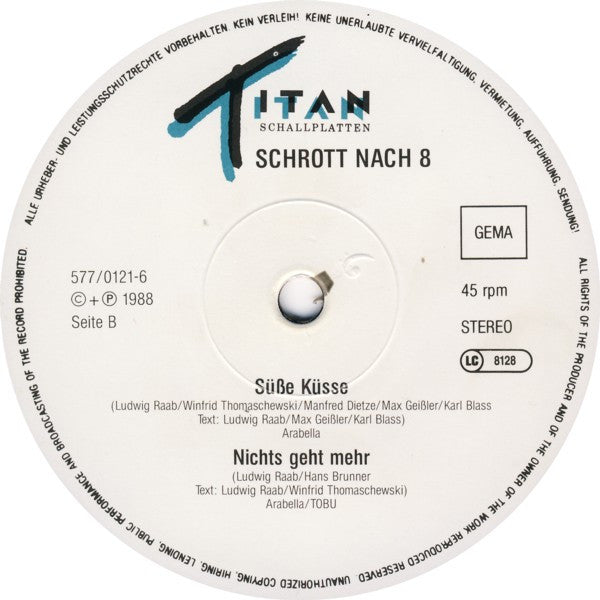 Schrott Nach 8 : Süße Küsse (12", Maxi)