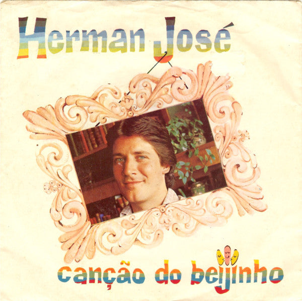 Herman José : Canção Do Beijinho (7", Single)