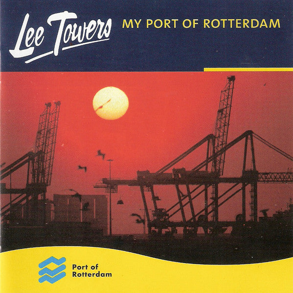 Lee Towers : My Port Of Rotterdam (CD, Album)
