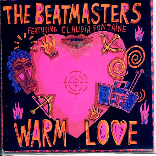 The Beatmasters Featuring Claudia Fontaine : Warm Love (7")