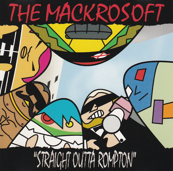 Mackrosoft : Straight Outta Rompton (CD)