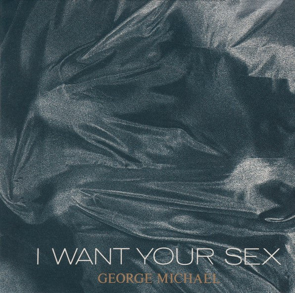 George Michael : I Want Your Sex (CD, Maxi, P/Mixed)