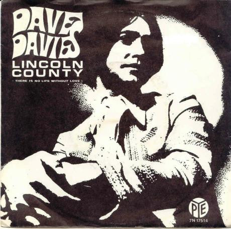 Dave Davies : Lincoln County (7", Single)