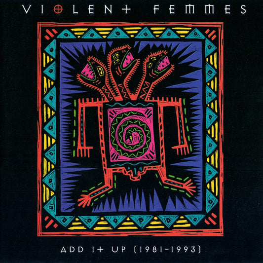 Violent Femmes : Add It Up (1981-1993) (CD, Comp, RE)
