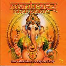 Henry Marshall And The Playshop Family : Mantras 4 Inner Peace (CD, Album)