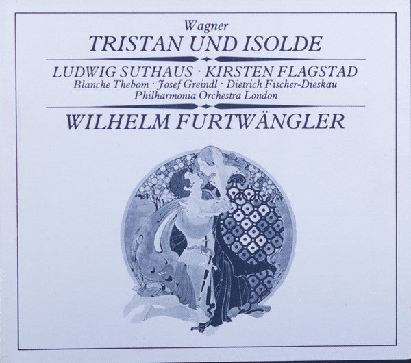 Richard Wagner - Ludwig Suthaus, Kirsten Flagstad, Blanche Thebom, Josef Greindl, Dietrich Fischer-Dieskau, Philharmonia Orchestra / Wilhelm Furtwängler : Tristan Und Isolde (4xCD, Album, Mono, RM + Box)
