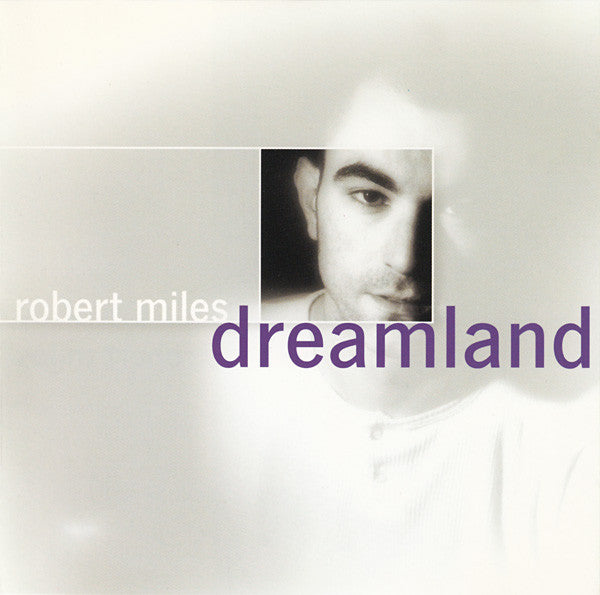 Robert Miles : Dreamland (CD, Album)