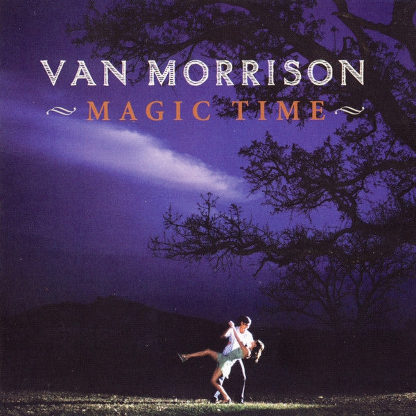 Van Morrison : Magic Time (CD, Album, Ext)