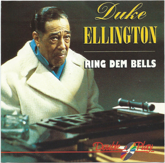 Duke Ellington : Ring Dem Bells (CD, Comp)