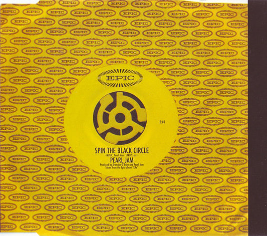 Pearl Jam : Spin The Black Circle (CD, Single, Yel)