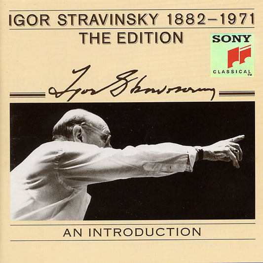 Igor Stravinsky : The Edition (An Introduction) (CD, Album, Comp)