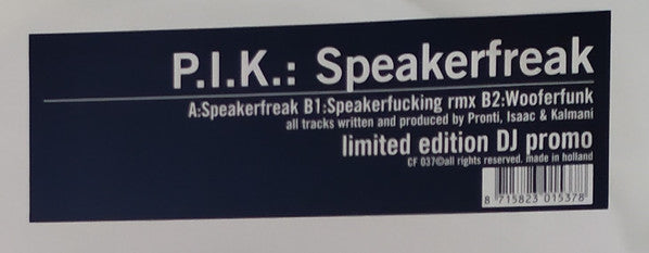 P.I.K. : Speakerfreak (12", Ltd, Promo)
