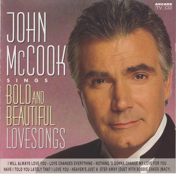 John McCook : John McCook Sings Bold & Beautiful Lovesongs (CD, Album)