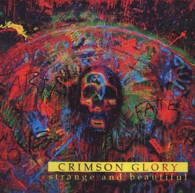 Crimson Glory : Strange And Beautiful (CD, Album)