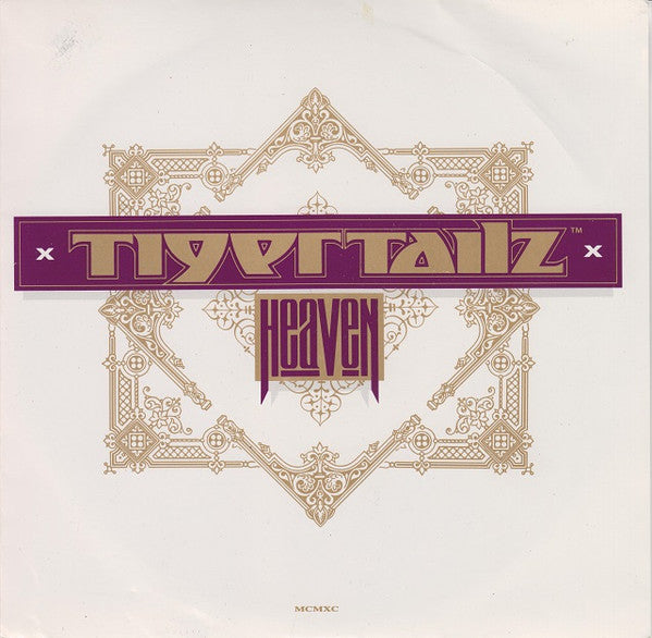 Tigertailz : Heaven (7")