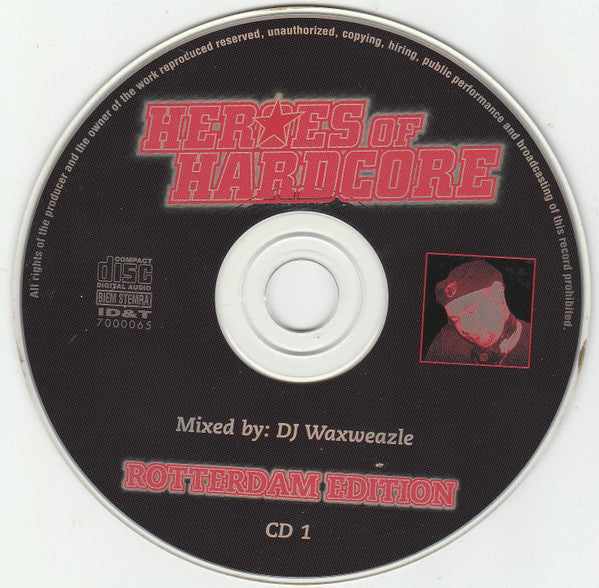 DJ Rob / Paul Elstak / DJ Waxweazle : Heroes Of Hardcore - Rotterdam Edition (3xCD, Mixed)