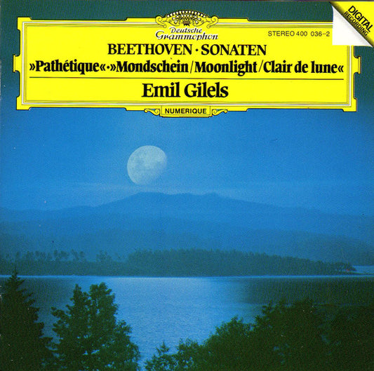 Ludwig van Beethoven – Emil Gilels : Sonaten · »Pathétique« · »Mondschein = Moonlight = Clair De Lune« (CD, Album)