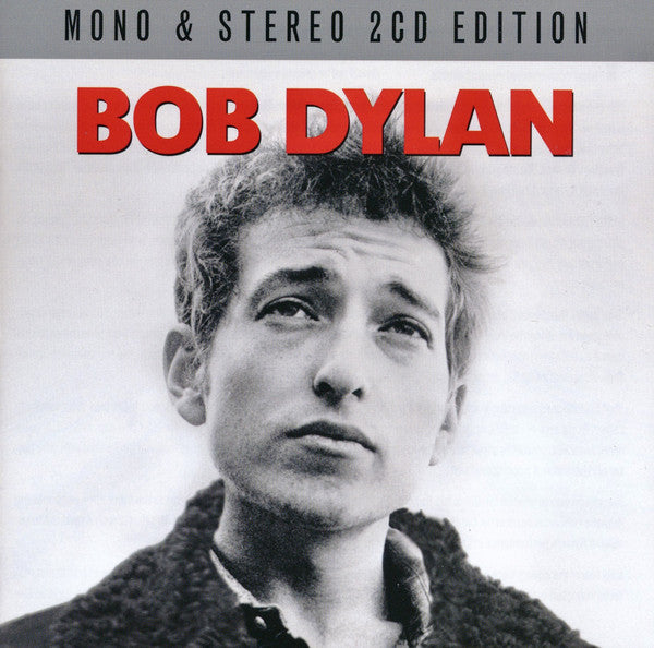 Bob Dylan : Bob Dylan (CD, Album, Mono, RE + CD, Album, RE)