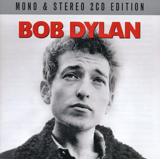 Bob Dylan : Bob Dylan (CD, Album, Mono, RE + CD, Album, RE)