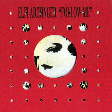 Elfi Aichinger : Follow Me (CD, Album)