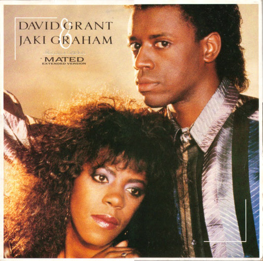 David Grant & Jaki Graham : Mated (Extended Version) (12")
