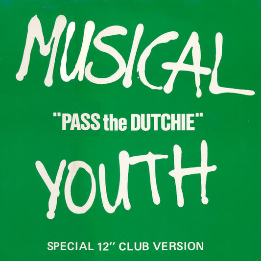 Musical Youth : Pass The Dutchie (Special 12" Club Version) (12")