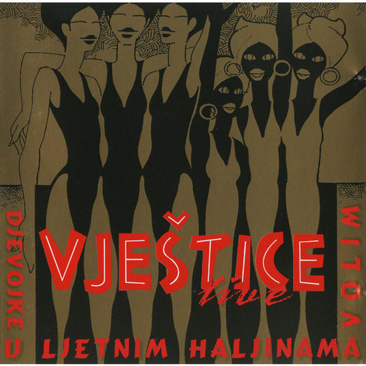Vještice : Djevojke U Ljetnim Haljinama Volim - Live (CD, Album)