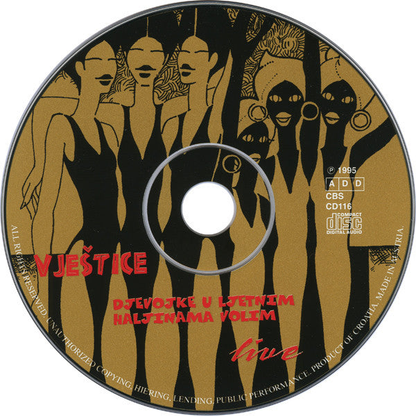 Vještice : Djevojke U Ljetnim Haljinama Volim - Live (CD, Album)