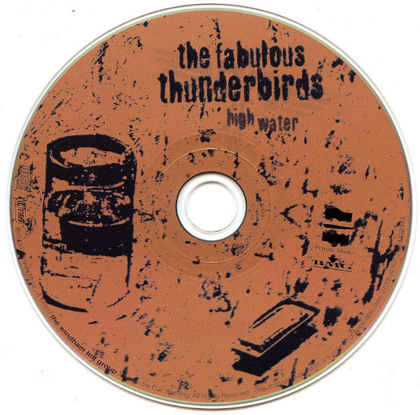 The Fabulous Thunderbirds Featuring Kim Wilson : High Water (CD, Album)