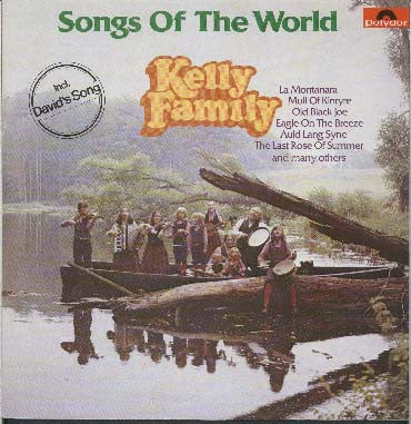 The Kelly Family : Songs Of The World (LP, Album)
