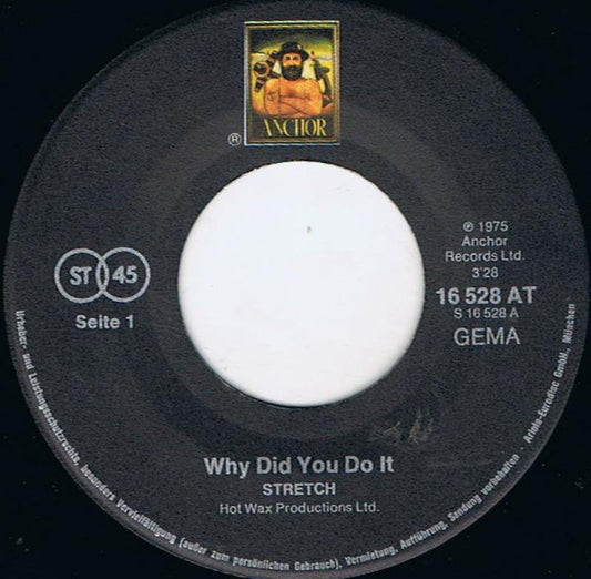 Stretch : Why Did You Do It / Write Me A Note (7", Single)