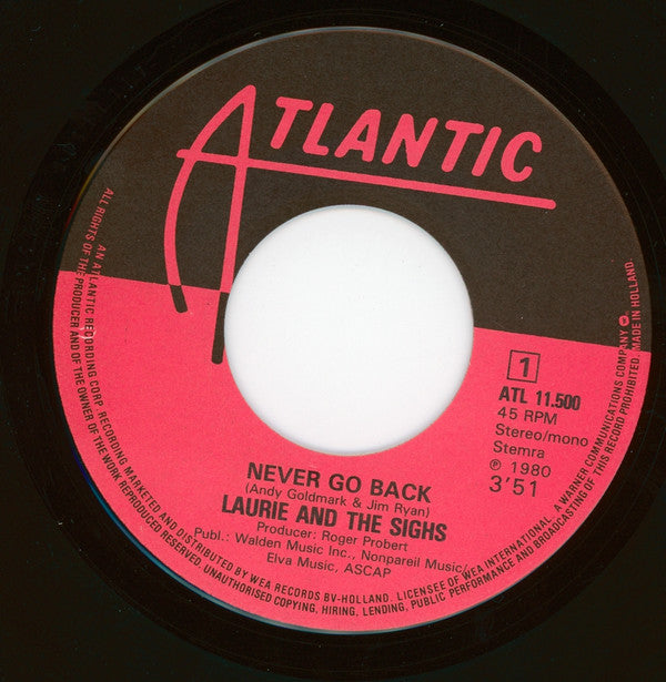 Laurie And The Sighs : Never Go Back (7", Single)