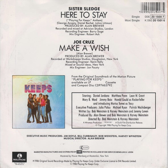 Sister Sledge / Joe Cruz : Here To Stay ("Playing For Keeps" Anthem) (7")