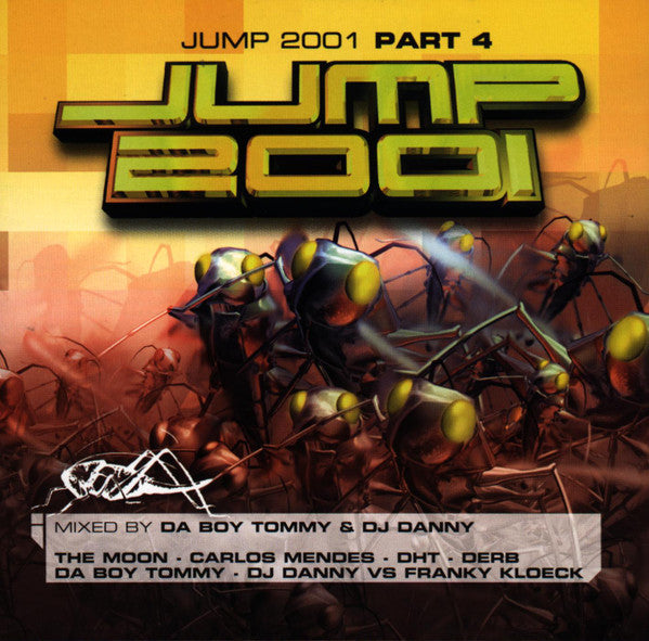 Da Boy Tommy & DJ Danny : Jump 2001 Part 4 (CD, Mixed)