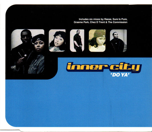 Inner City : Do Ya (CD, Maxi)