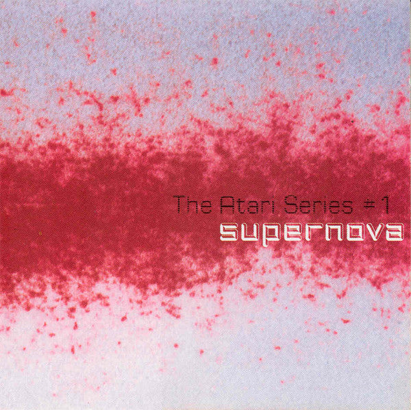 Supernova (2) : The Atari Series #1 (CD, EP, Enh)