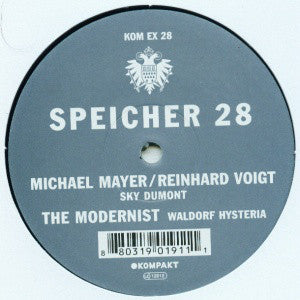 Michael Mayer / Reinhard Voigt / The Modernist : Speicher 28 (12")