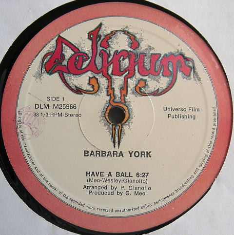 Barbara York : Have A Ball (12")